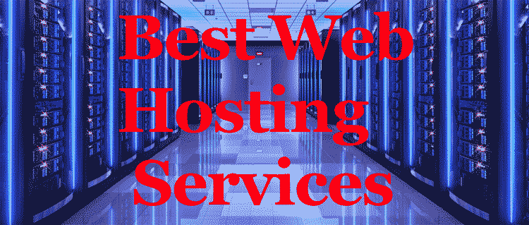 Best Web Hosting Services of 2023: Reviewed and Compared